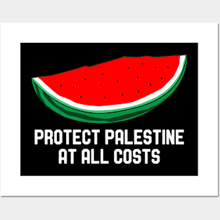 Protect Palestine At All Costs - Fuck Israel Posters and Art